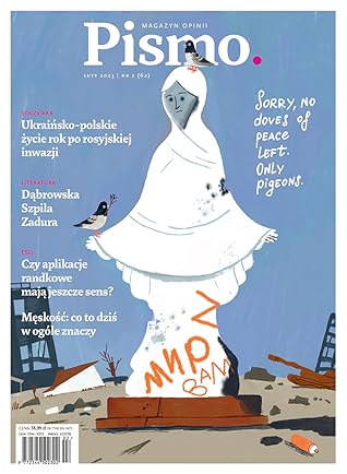 Pismo. Magazyn Opinii nr 2/2023 (#62)