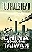 China Conquers Taiwan (The Russian Agents Book 8)