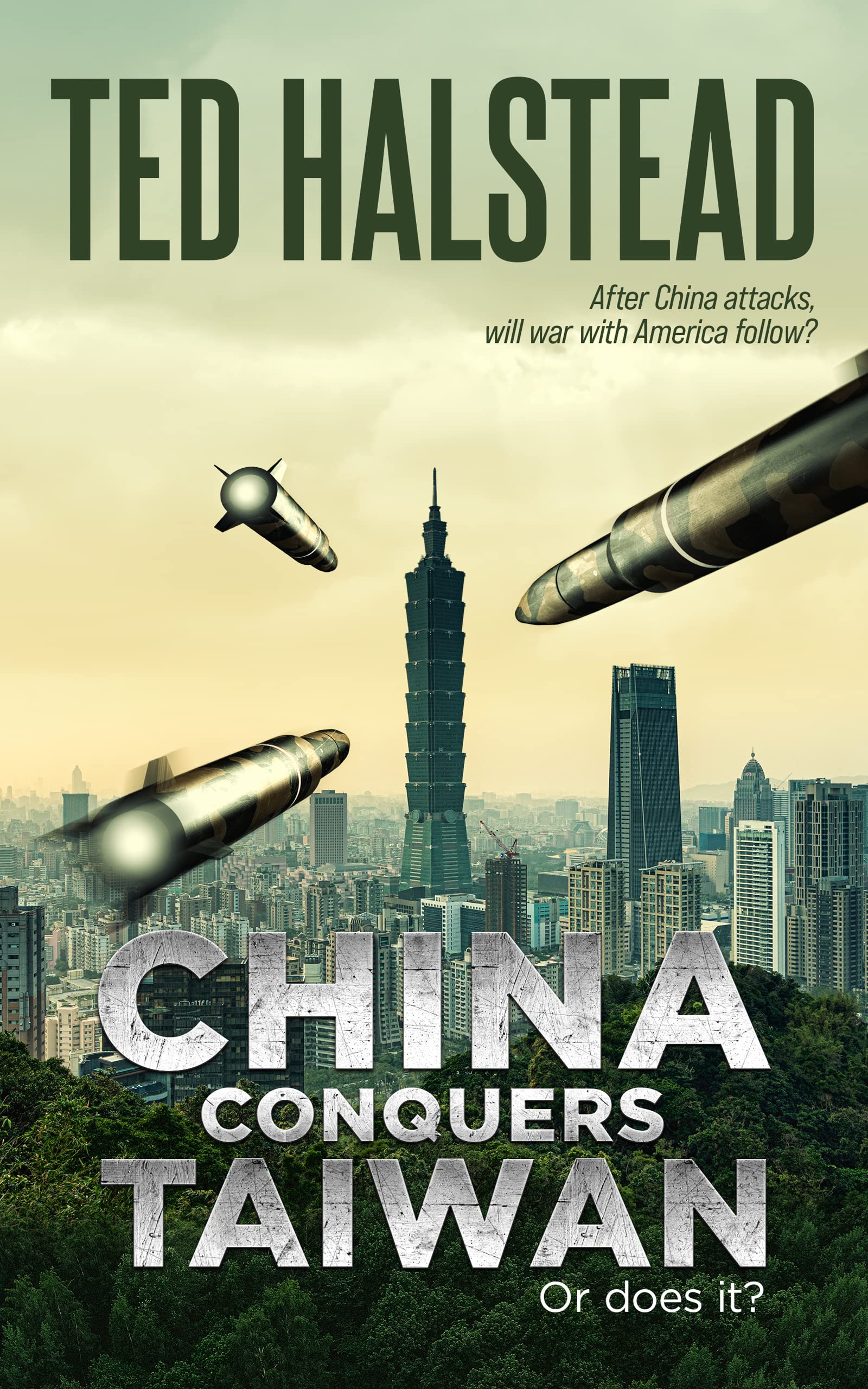 China Conquers Taiwan (The Russian Agents Book 8)