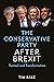 The Conservative Party After Brexit: Turmoil and Transformation