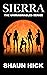 Sierra: The Unimaginables Series