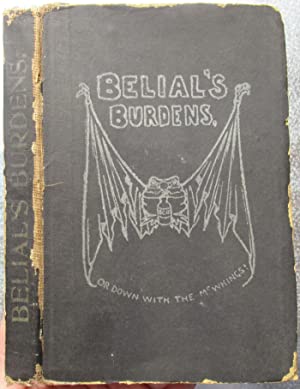 Belial's Burdens, or, Down with the McWhings (Hardcover)