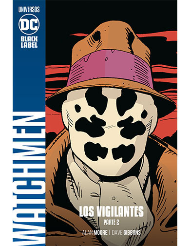 Watchmen: Los vigilantes Parte 2 (Universos DC #9)