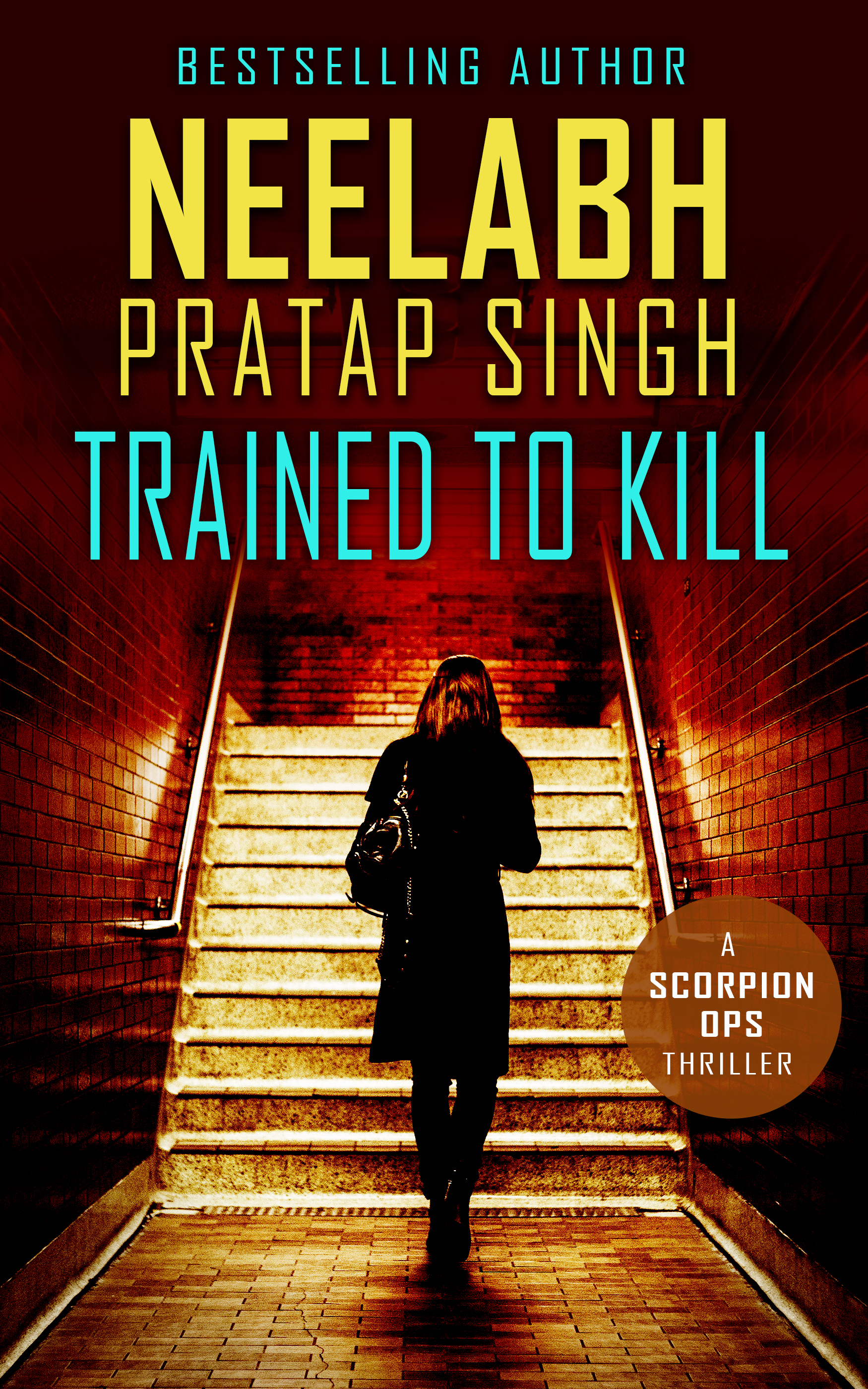 Trained To Kill (Scorpion Ops, #2)