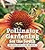 Pollinator Gardening for the South: Creating Sustainable Habitats