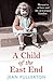 A Child of the East End