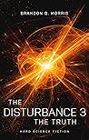 The Disturbance 3...
