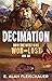 Decimation: How the West Wa...