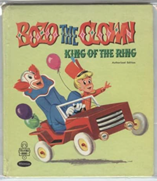 Bozo the Clown King of the Ring (Tell-A-Tale Books)