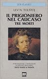 Il prigioniero ne...