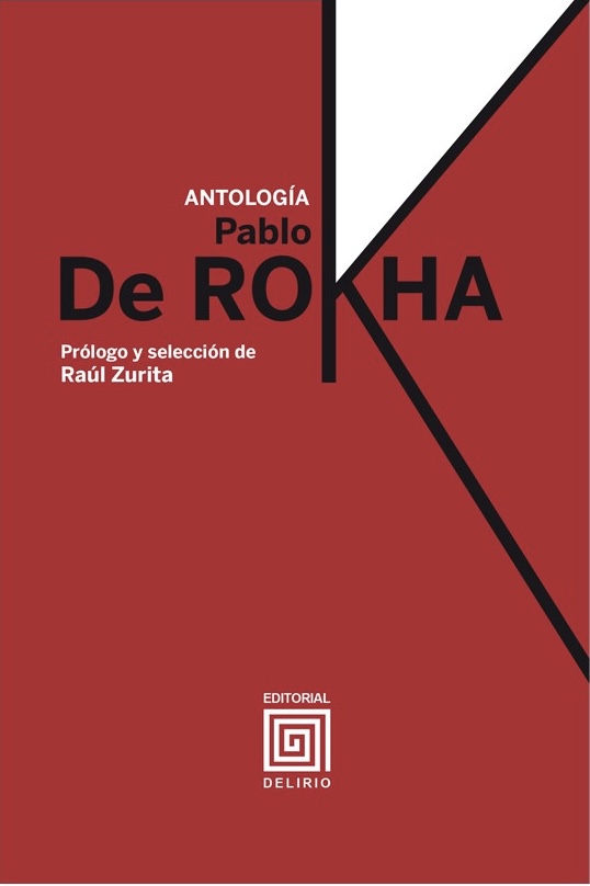 Antología: Pablo de Rokha (Paperback)