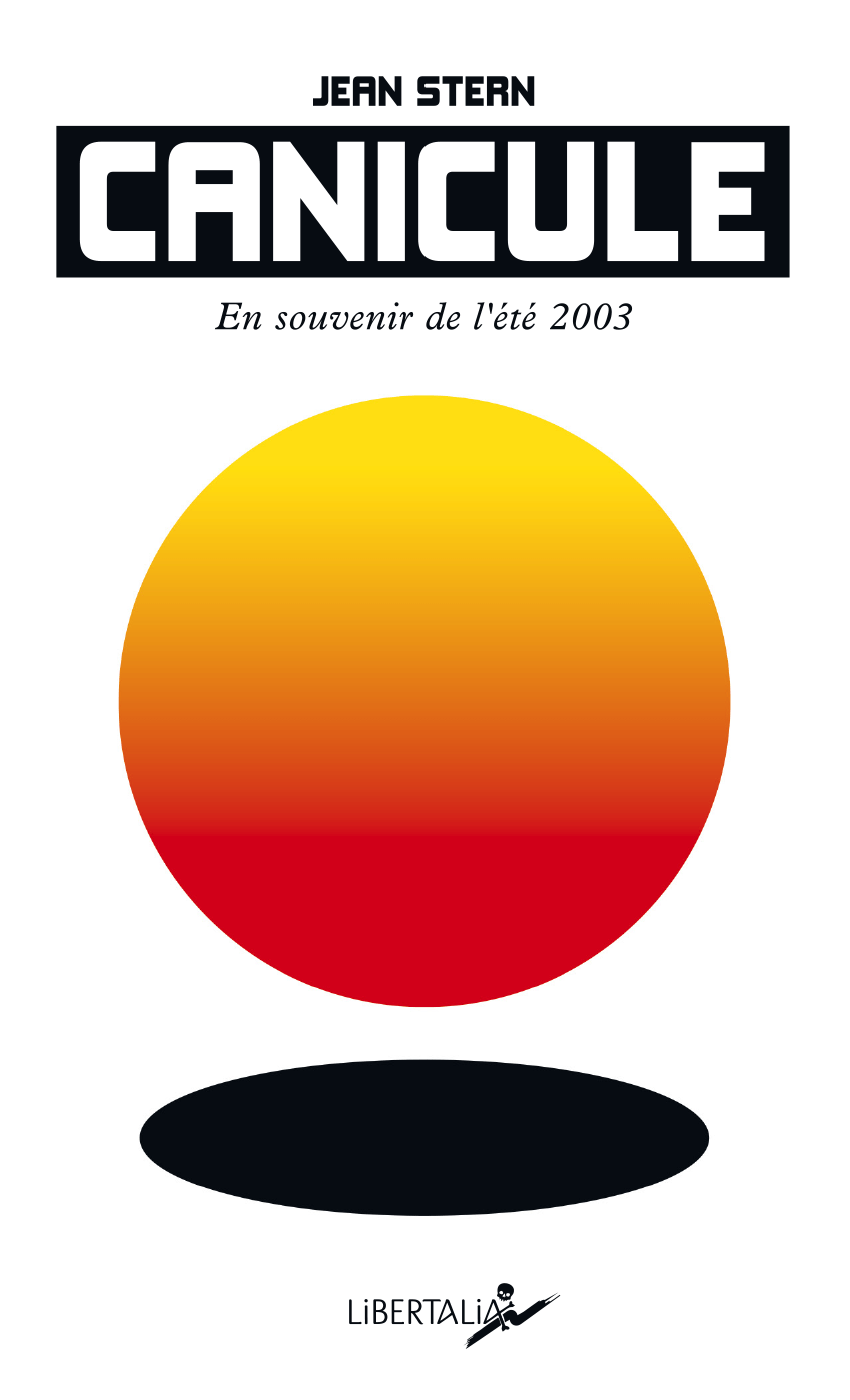 Canicule, en souvenir de l'été 2003