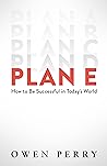 Plan E: How to Be...