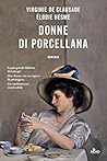 Donne di porcellana