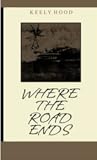 Where the Road Ends