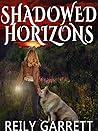 Shadowed Horizons