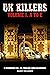 UK KILLERS. Vol 1. A to E by Barry Faulkner