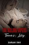 The Killing Vipers - Tome 2 : Lily: (Édition française) (French Edition)