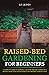 Raised-Bed Gardening for Be...