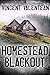 Homestead Blackout: Small T...
