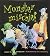 Monster mischief