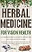 Herbal Medicine for Vision ...