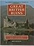 The Ordnance Survey Guide to Great British Ruins: Over 600 Famous, Unusual or Romantic Ruins to Visit and Enjoy