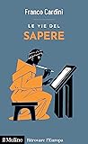 Le vie del sapere