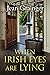 When Irish Eyes Are Lying (The Kilteegan Bridge Story #4)