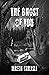 The Ghost of You : Book One