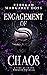 Engagement of Chaos (Time of Chaos, #0.5)