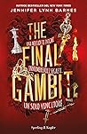 The Final Gambit