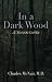 In a Dark Wood