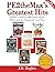 PE2theMax's Greatest Hits: ...