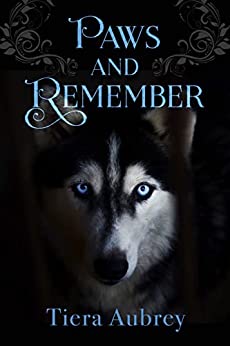 Paws and Remember (Paws, #1)
