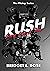 Rush: Part One & Two