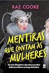 Mentiras que cont...
