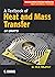 A Textbook of Heat and Mass Transfer [Concise Edition]
