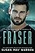 Fraser (Minnesota Marshalls #1)