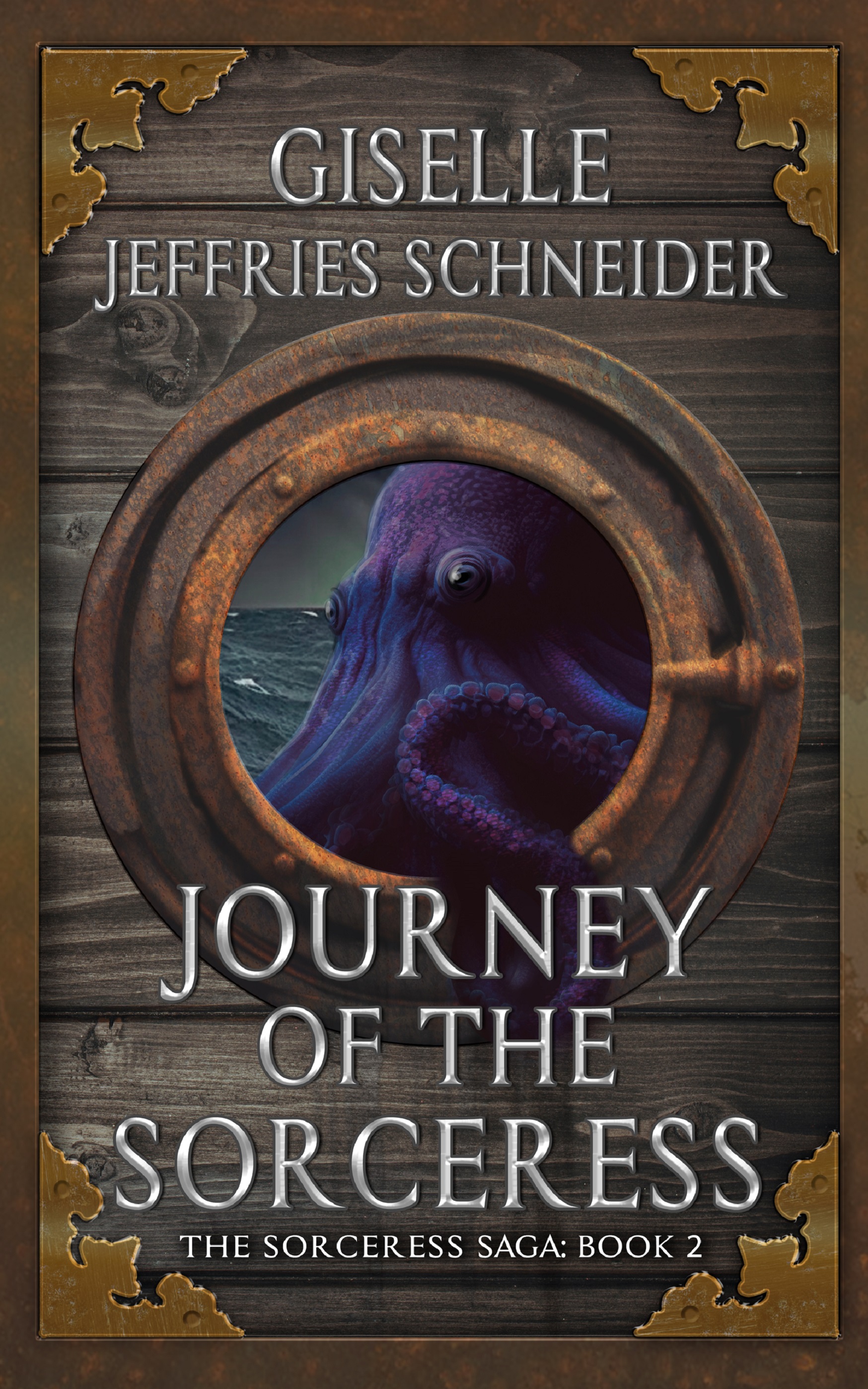 Journey of the Sorceress (The Sorceress Saga, #2)
