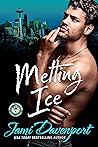 Melting Ice by Jami Davenport