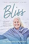 Bliss: True Abund...