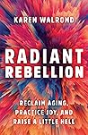 Radiant Rebellion...