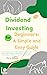 Dividend Investing for Begi...