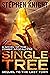 Single Tree: Sequel to The Last Town