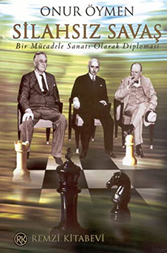 Silahsiz Savas (Paperback)