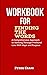 WORKBOOK FOR FINDING THE WO...
