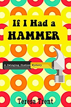 If I had a Hammer