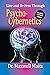 Live and be Free: Through Psycho-Cybernetics (Maxwell Maltz Classic Reprint Library)