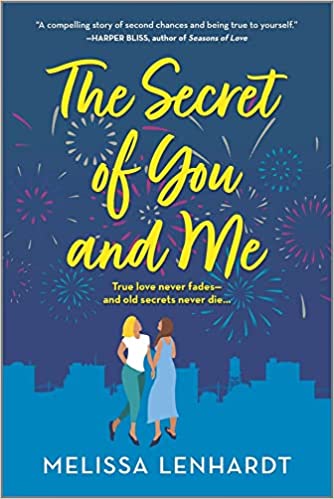 The Secret of You and Me: A Novel – A DVF Book Club Pick and Emotional Lesbian Contemporary Romance